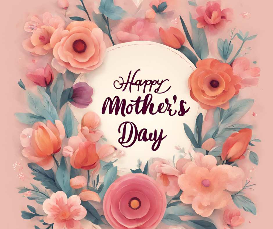 Happy mothers day
