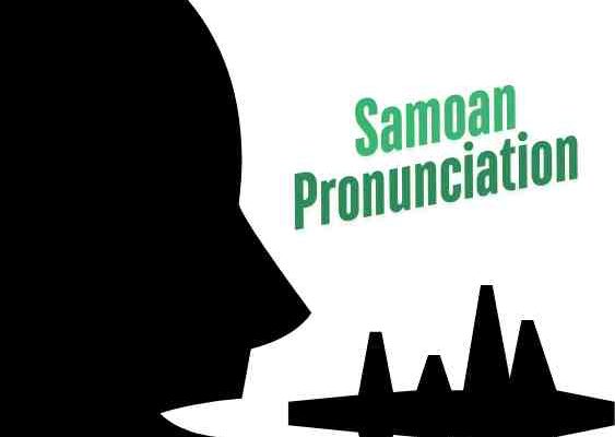 Samoan Pronunciation